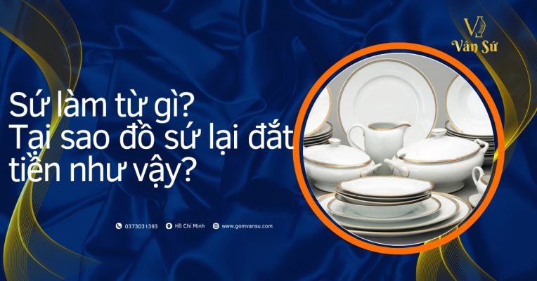 Sứ làm từ gÌ?