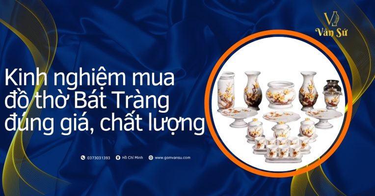 Đồ thờ Bát Tràng