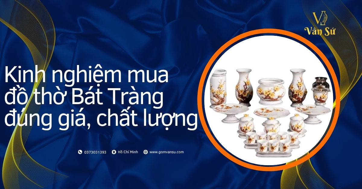 Đồ thờ Bát Tràng