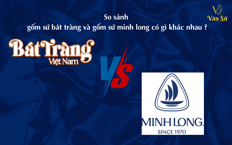 anh-dai-dien-của-bai-viet-so-sanh-gom-su-bat-trang